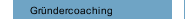 Gründercoaching